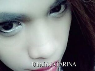 10inchKATARINA