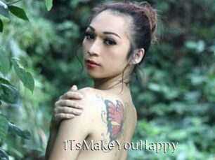 1TsMakeYouHappy