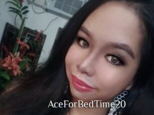 AceForBedTime20