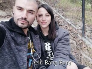 Acid_Bang_Bang