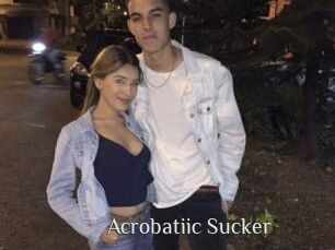 Acrobatiic_Sucker