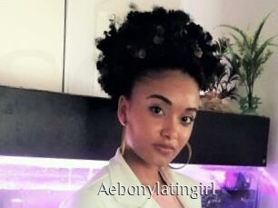 Aebonylatingirl