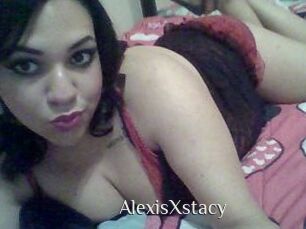 AlexisXstacy