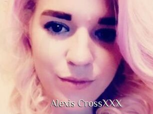 Alexis_CrossXXX
