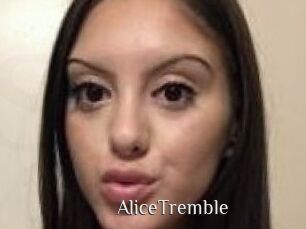 AliceTremble