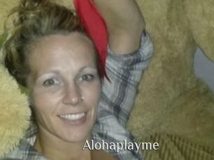 Alohaplayme