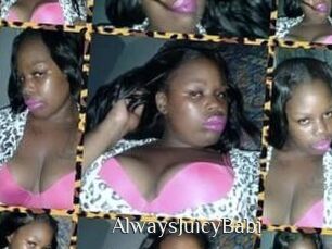 AlwaysJuicyBabi