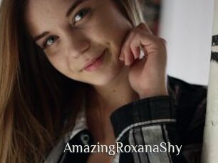 AmazingRoxanaShy