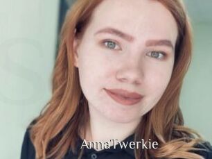 AnnaTwerkie