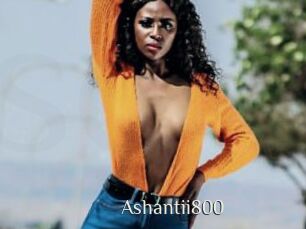 Ashantii800
