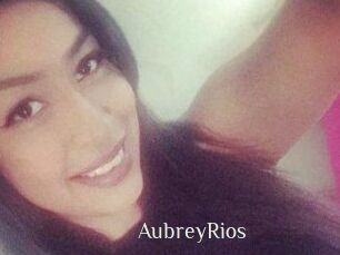 Aubrey_Rios