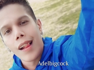Adelbigcock