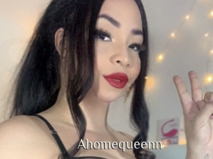 Ahomequeenn