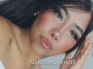 Alanamegancm101