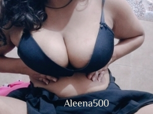 Aleena500