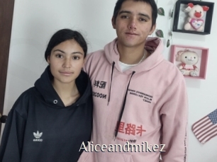 Aliceandmikez