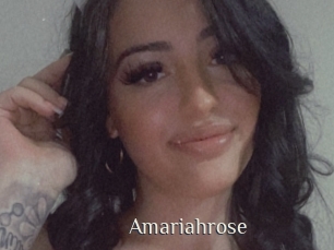 Amariahrose