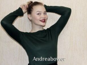 Andreabower