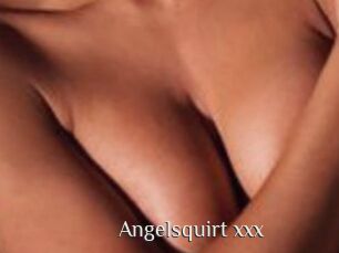 Angelsquirt_xxx