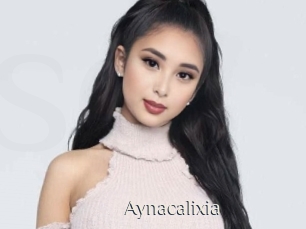 Aynacalixia