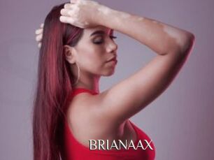 BRIANAAX