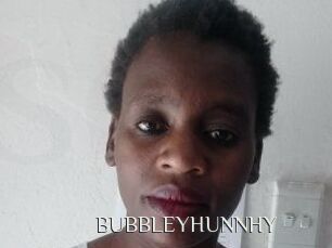 BUBBLEYHUNNHY