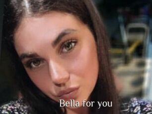 Bella_for_you
