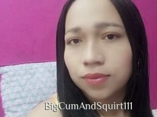 BigCumAndSquirt111