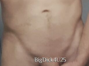 BigDick4U25