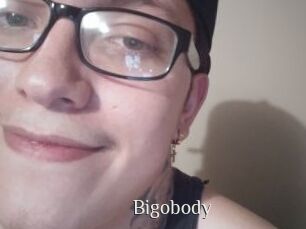 Bigobody