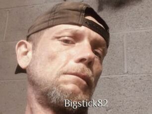 Bigstick82