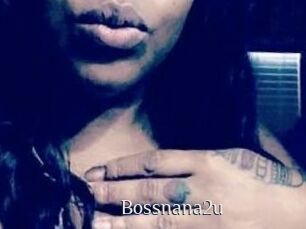 Bossnana2u