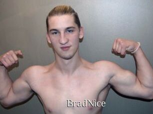 BradNice