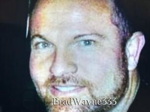 BradWayne333