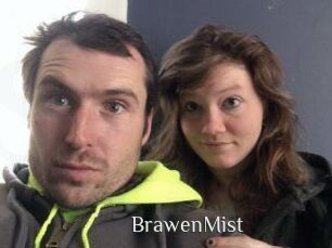 BrawenMist