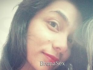 BronaSex