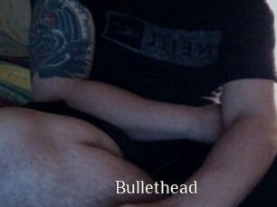 Bullethead