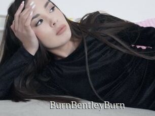 BurnBentleyBurn