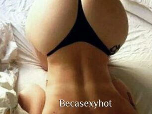 Becasexyhot