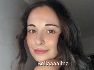 Bellaaaalina