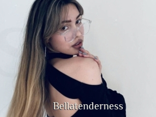 Bellatenderness