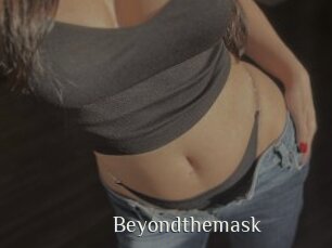 Beyondthemask