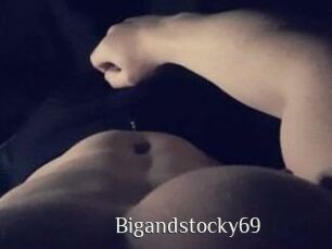 Bigandstocky69