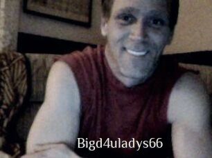 Bigd4uladys66