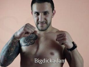 Bigdickadam