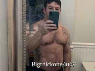 Bigthickone4u69