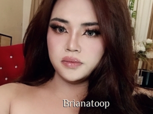 Brianatoop