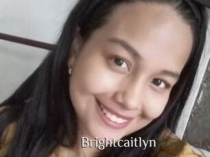 Brightcaitlyn