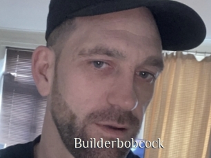 Builderbobcock