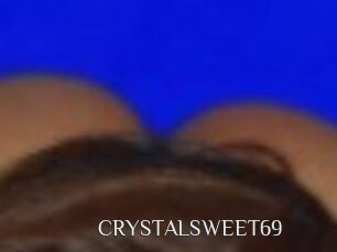 CRYSTALSWEET69